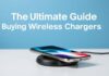 The Ultimate Guide to Buying Wireless Chargers Online: Tips, Reviews, and More The Ultimate Guide to Buying Wireless Chargers Online: Tips, Reviews, and More