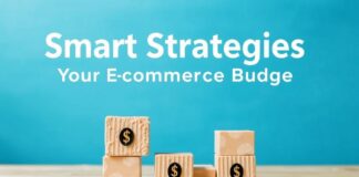 Smart Strategies to Stretch Your Ecommerce Budget Smart Strategies to Stretch Your Ecommerce Budget
