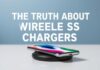 The Truth About Wireless Chargers: I Tried Them All, Here’s What Happened The Truth About Wireless Chargers: I Tested Them All, Here's What Happened